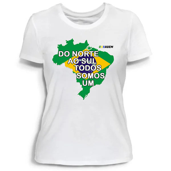 Camisa Do norte ao sul todos somos um