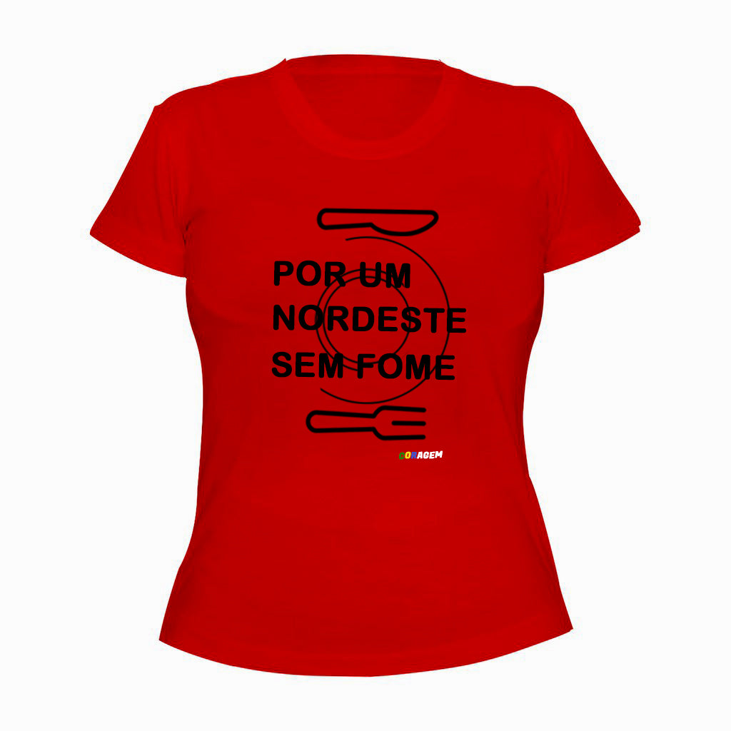Camisa Vermelha 'Por Um Nordeste Sem Fome'