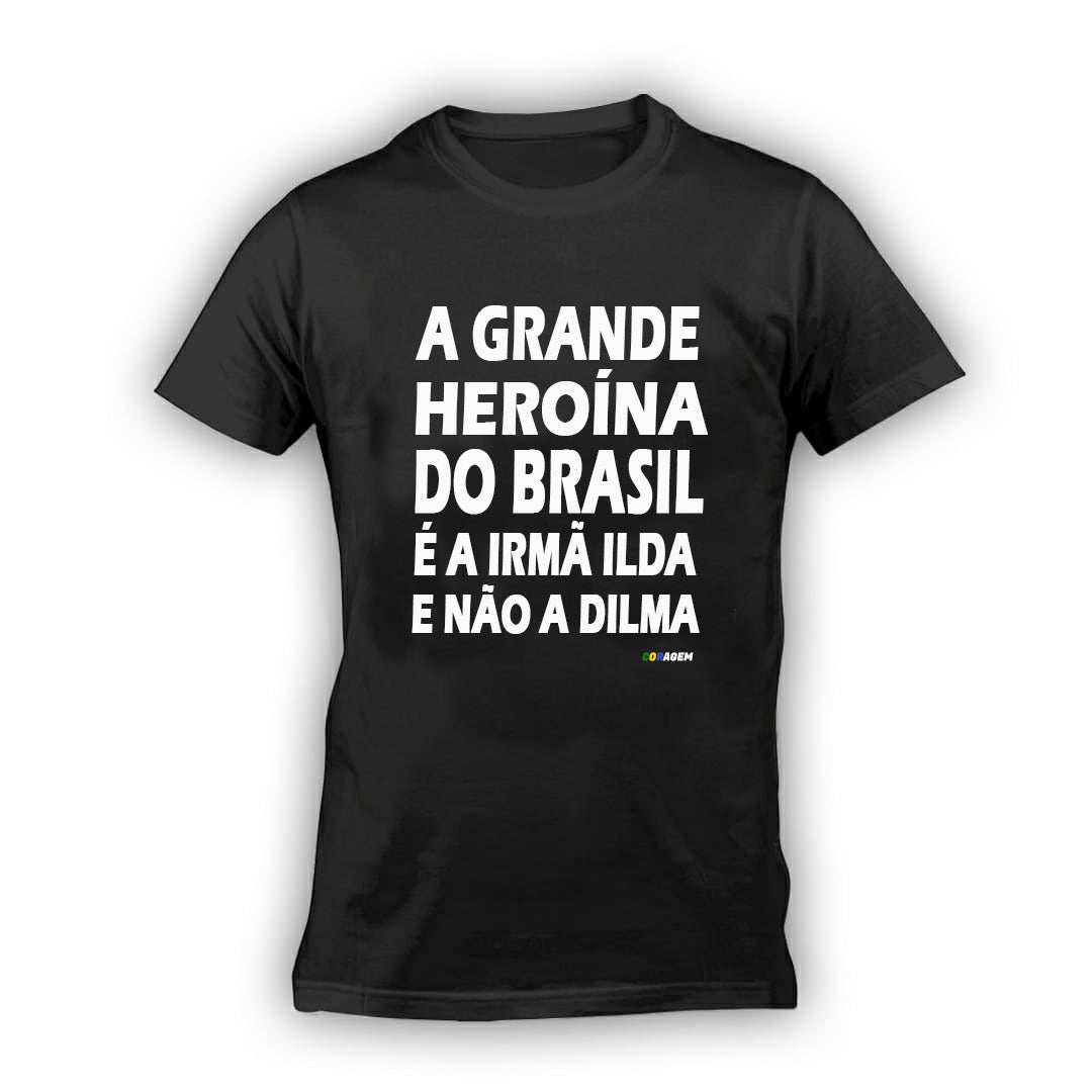 Camisa 'A grande Heroína do Brasil'