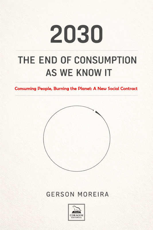 2030 – The End of Consumption as We Know It